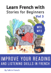 Learn French with Stories for beginners Vol 4